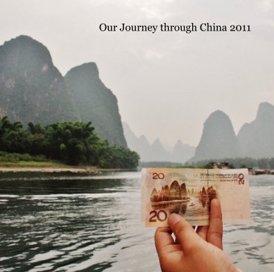 Our Journey through China 2011 book cover