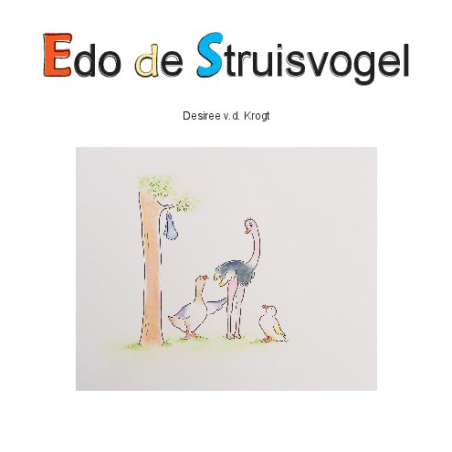 Bekijk Edo de Struisvogel op Desiree v.d. Krogt