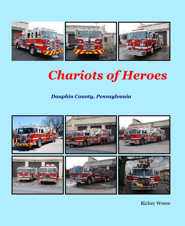 View Chariots of Heroes by Rickey Weese