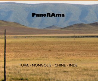 PanoRAma TUVA - MONGOLIE - CHINE - INDE book cover