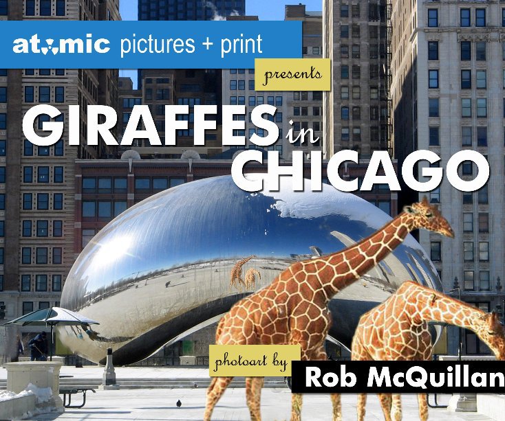 View Chicago Giraffes by Rob McQuillan
