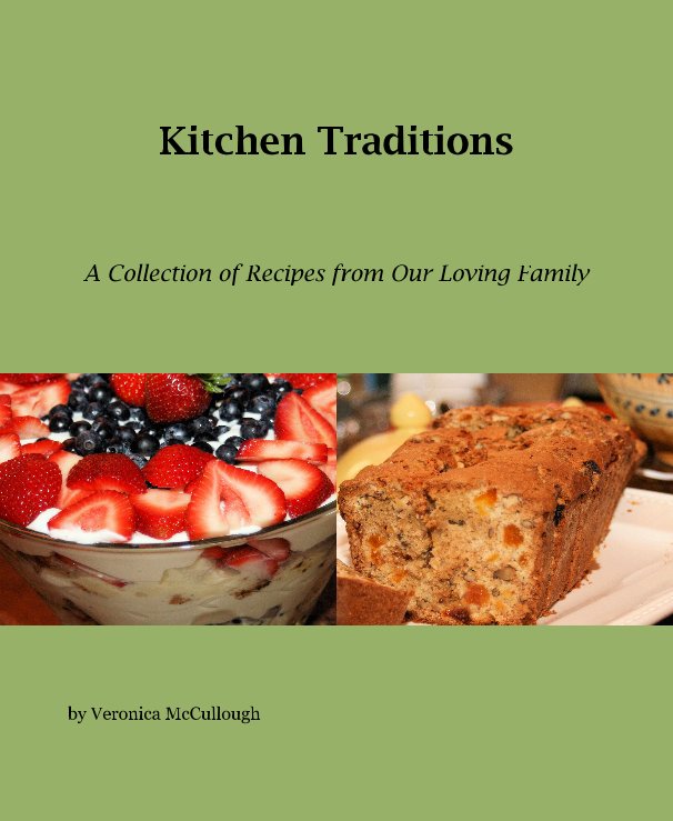 Ver Kitchen Traditions por Veronica McCullough