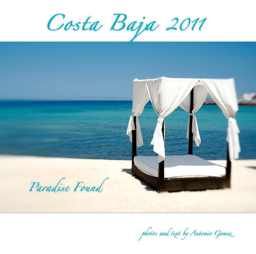 Ver Costa Baja 2011 por Antonio Gomez