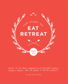 The Story of Eat Retreat book cover