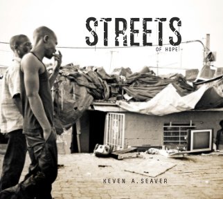 Streets of Hope:  Soweto and Alexandra Townships book cover