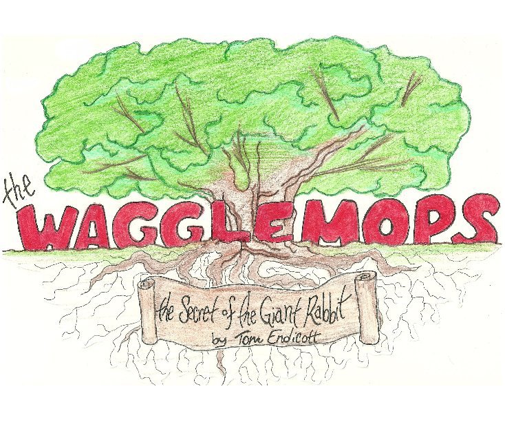 Ver The Wagglemops por Tom Endicott