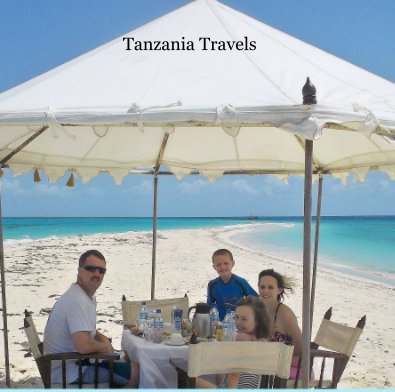 Tanzania Travels book cover