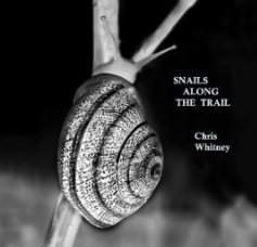 Snails Along the Trail book cover