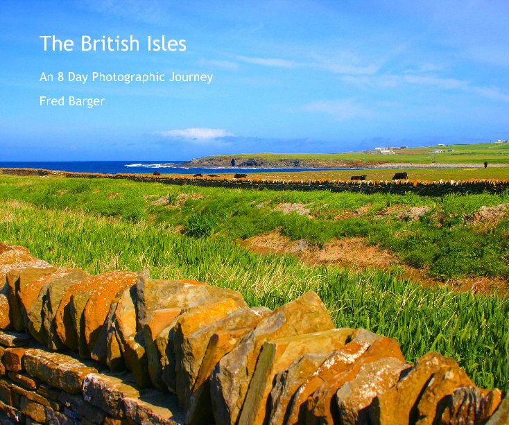 View The British Isles by Fred Barger