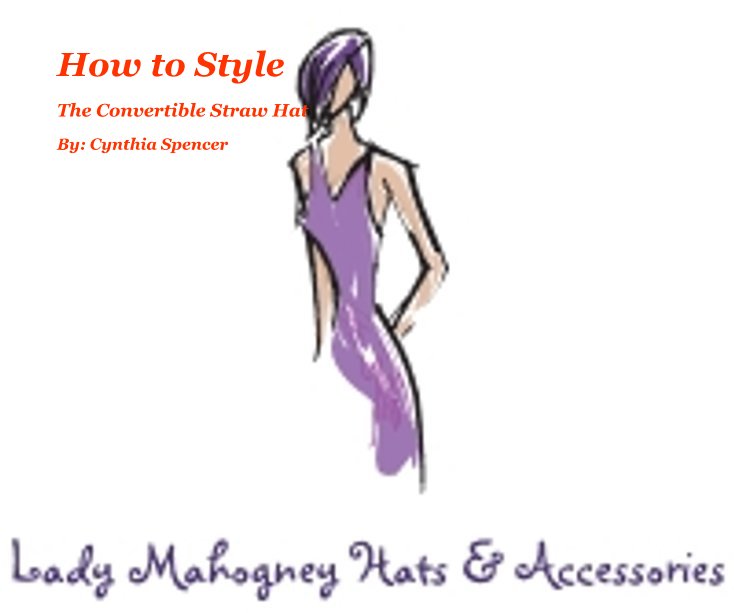 View How to Style by By: Cynthia Spencer