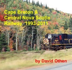Cape Breton & Central Nova Scotia Railway 1993-2011 book cover