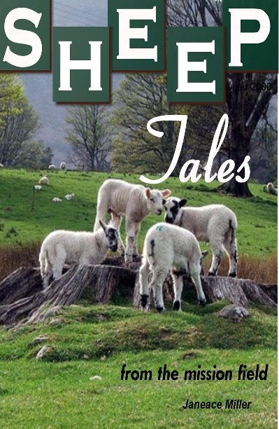 View Sheep tales by Janeace Miller