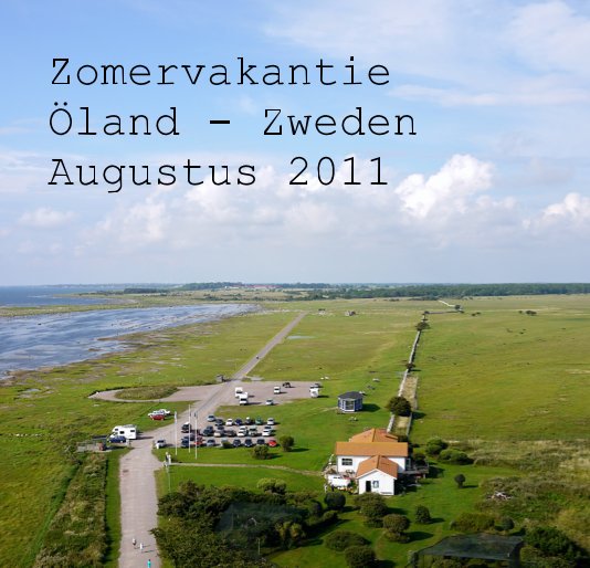 Ver Zomervakantie Öland - Zweden Augustus 2011 por sybolt