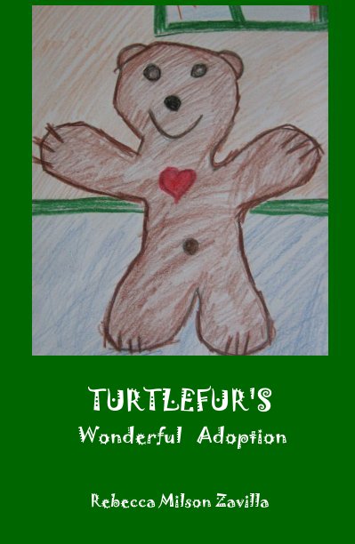 Ver TURTLEFUR'S Wonderful Adoption por Rebecca Milson Zavilla