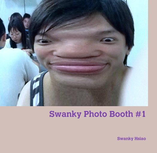 View Swanky Photo Booth #1 by Swanky Hsiao