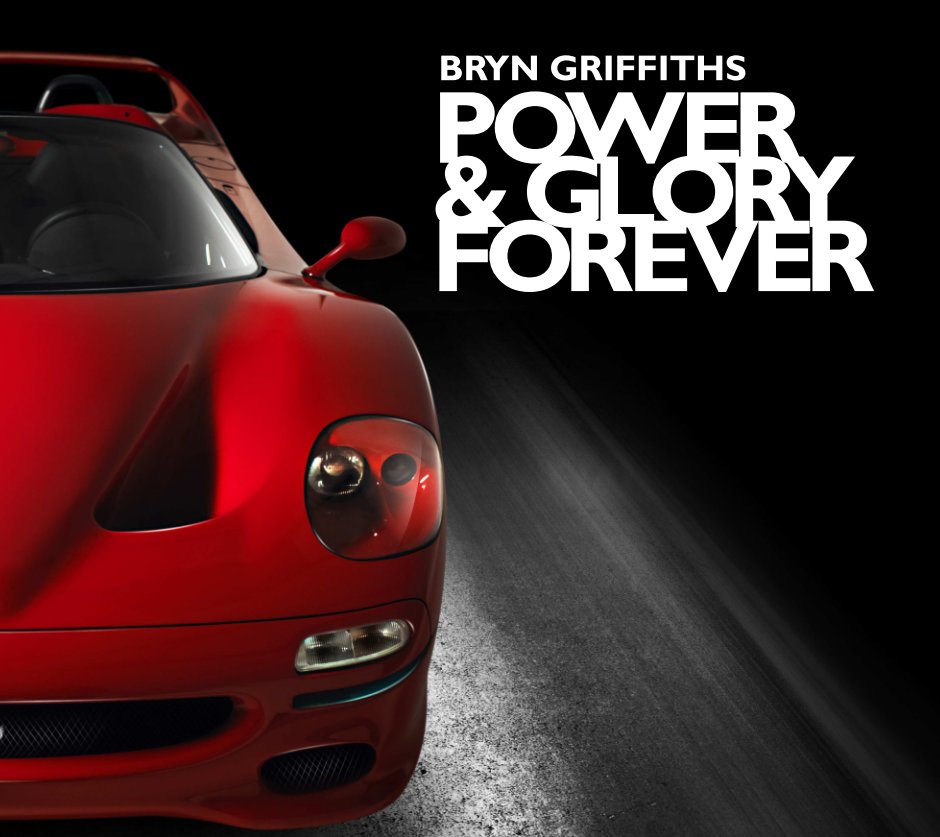 View POWER & GLORY FOREVER by Bryn Griffiths