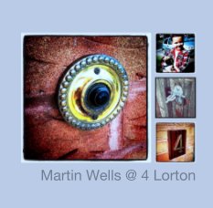 Martin Wells @ 4 Lorton book cover