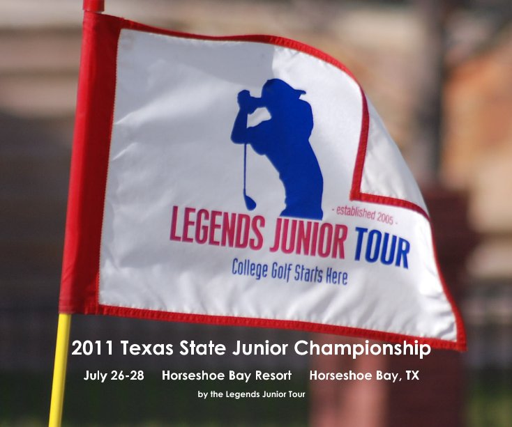 View 2011 Texas State Junior Championship by Legends Junior Tour