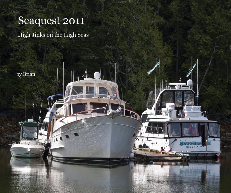 View Seaquest 2011 by Brian