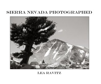 SIERRA NEVADA PHOTOGRAPHED book cover