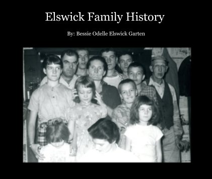 Elswick Family History book cover