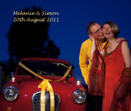 Melanie & Simon 20th August 2011 book cover