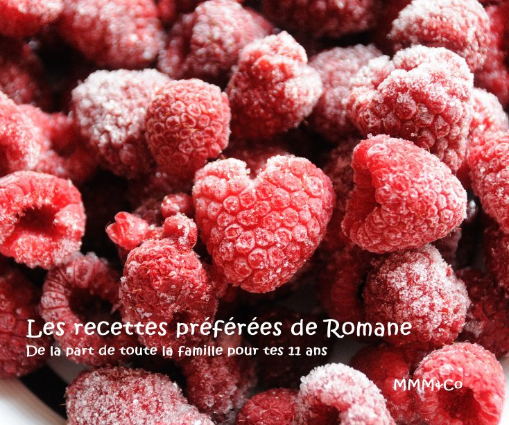 Ver Les recettes préférées de Romane - version 2 por MMM&Co