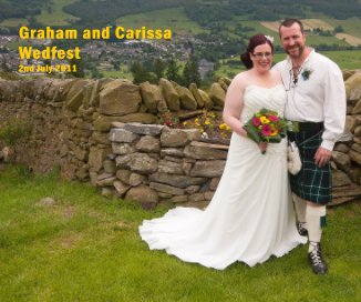 Graham and Carissa Wedfest 2nd July 2011 book cover