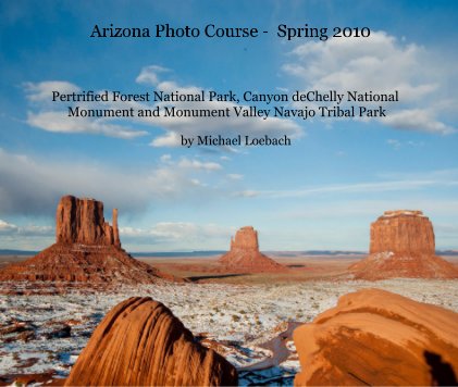 Arizona Photo Course - Spring 2010 book cover