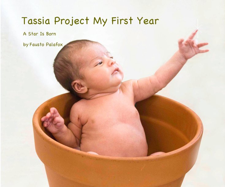 View Tassia Project My First Year by Fausto Palafox