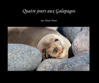 Quatre jours aux Galapagos book cover