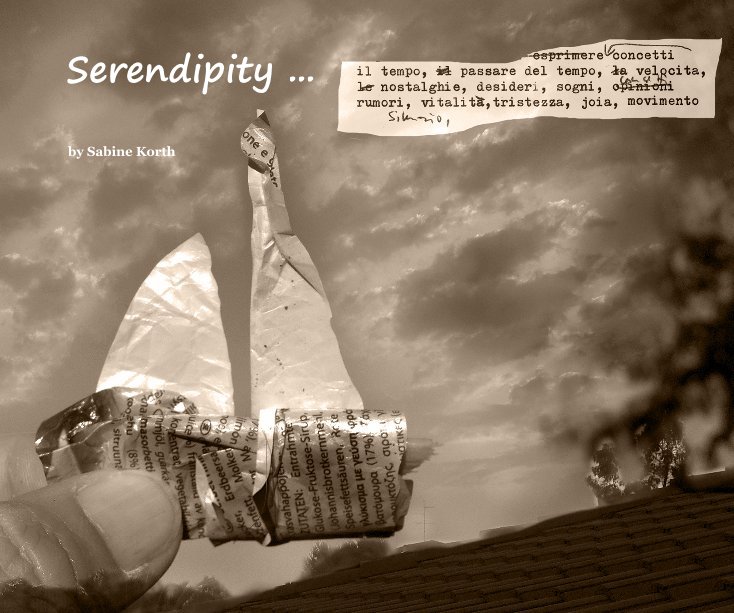 Visualizza Serendipity ... di Sabine Korth