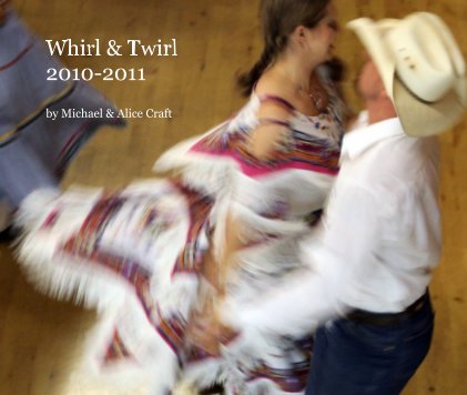 Whirl & Twirl 2010-2011 book cover