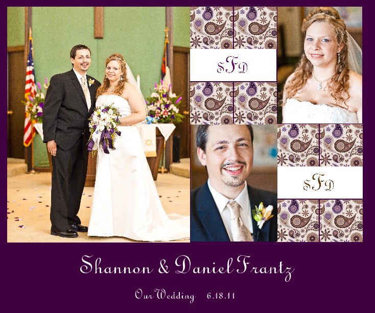 View Dennis & Caroline's Book - Frantz Wedding by Shannon & Daniel Frantz