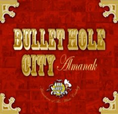 Bullet Hole City Almanak book cover