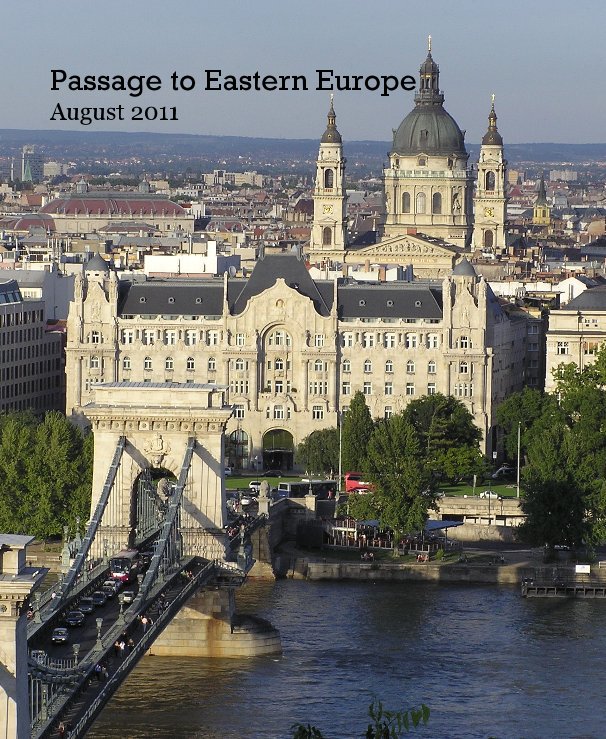 View Passage to Eastern Europe August 2011 by skoonie