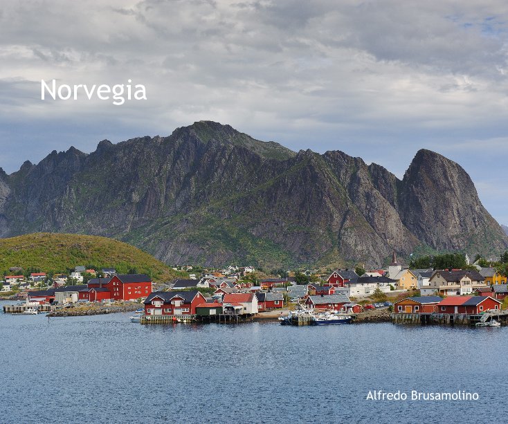 View Norvegia by Alfredo Brusamolino