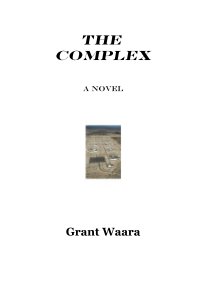 The Complex A Novel book cover