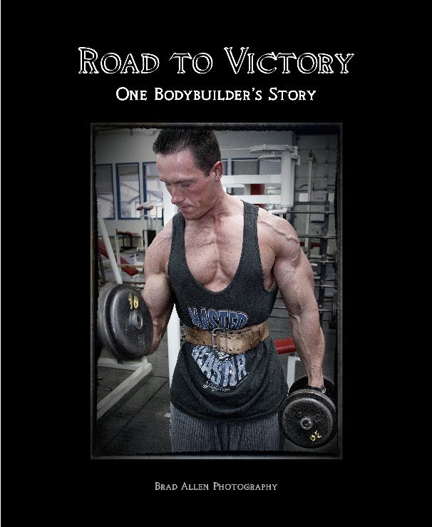 View Road to Victory by Brad Allen