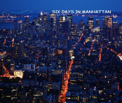 Six days in Manhattan book cover