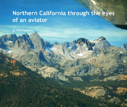 Northern California through the eyes of an aviator book cover