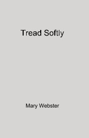 Tread Softly book cover
