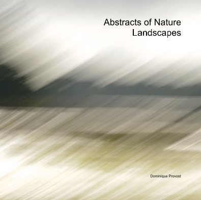 Abstracts of Nature - Landscapes book cover
