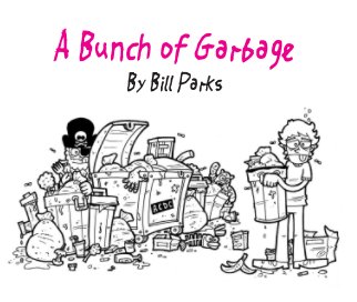 A Bunch of Garbage book cover