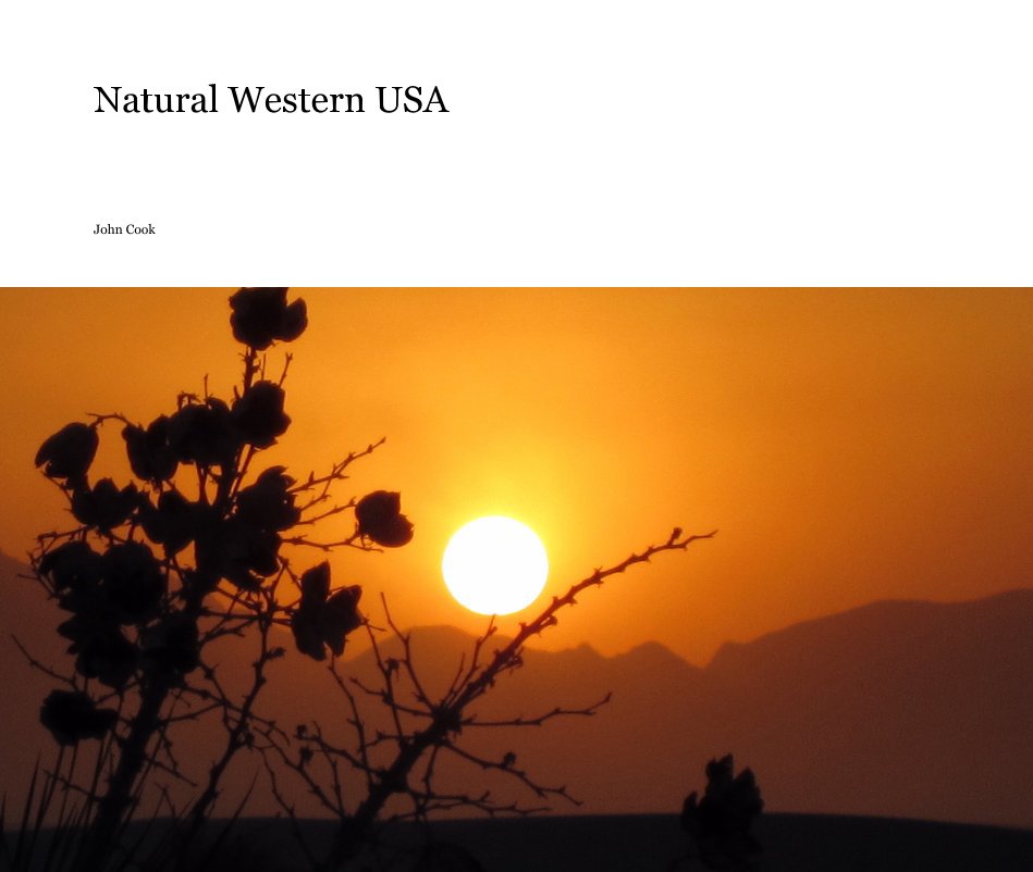 Ver Natural Western USA por John Cook