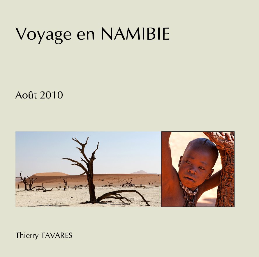 View Voyage en NAMIBIE by Thierry TAVARES