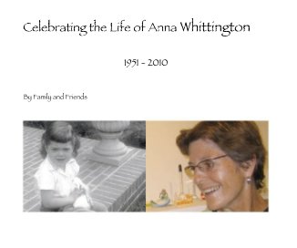 Celebrating the Life of Anna Whittington book cover