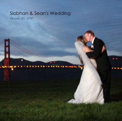 Siobhan & Sean's Wedding December 30, 2010 book cover