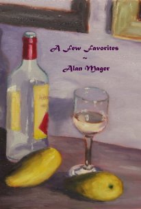 A Few Favorites ~ Alan Mager book cover