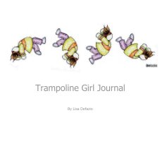 Trampoline Girl Journal book cover